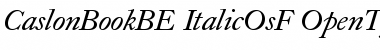 Caslon Book BE Italic OsF Font Caslon Book BE Italic OsF Font