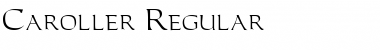 Caroller Regular Font Caroller Regular Font