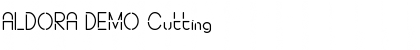 ALDORA DEMO Cutting Regular Font ALDORA DEMO Cutting Regular Font
