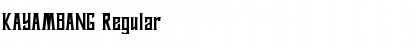 KAYAMBANG Regular Font KAYAMBANG Regular Font