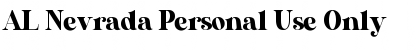 AL Nevrada Personal Use Only Regular Font AL Nevrada Personal Use Only Regular Font