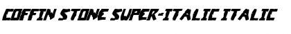 Coffin Stone Super-Italic Italic Font Coffin Stone Super-Italic Italic Font