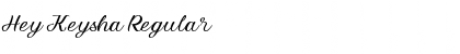 Hey Keysha Regular Font Hey Keysha Regular Font