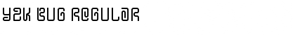 Y2K Bug Regular Font Y2K Bug Regular Font
