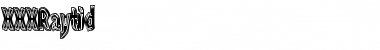 XXXRaytid Regular Font XXXRaytid Regular Font