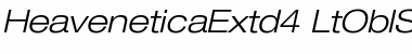 HeaveneticaExtd4 LtOblSH Font HeaveneticaExtd4 LtOblSH Font