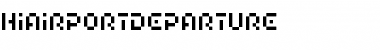 HIAIRPORTDEPARTURE Regular Font HIAIRPORTDEPARTURE Regular Font
