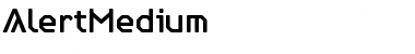 AlertMedium Regular Font AlertMedium Regular Font