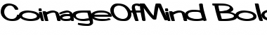 CoinageOfMind Bold Font CoinageOfMind Bold Font