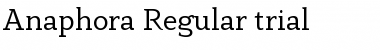 Anaphora  Trial Regular Font