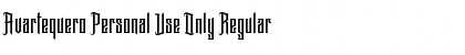 Avartequero Personal Use Only Regular Font