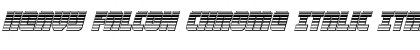 Heavy Falcon Chrome Italic Italic Font