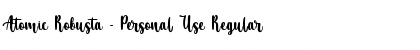 Atomic Robusta - Personal Use Regular Font