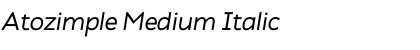 Atozimple Medium Italic Font
