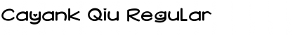 Cayank Qiu Regular Font
