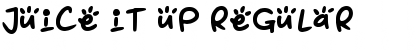Juice it up Regular Font