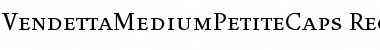 VendettaMediumPetiteCaps Regular Font