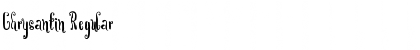 Chrysantin Regular Font