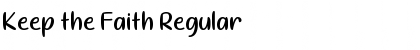 Keep the Faith Regular Font