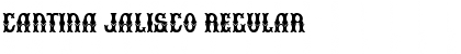 Cantina Jalisco Regular Font
