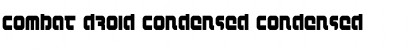 Combat Droid Condensed Condensed Font