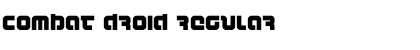Combat Droid Regular Font