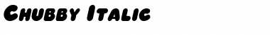 Chubby Italic Font