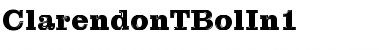 ClarendonTBolIn1 Regular Font