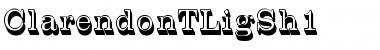 ClarendonTLigSh1 Regular Font