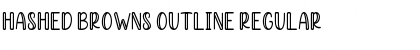Hashed Browns Outline Regular Font