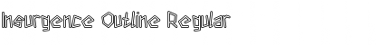 Insurgence Outline Regular Font