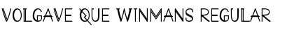 VOLGAVE QUE WINMANS Regular Font
