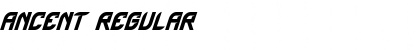 Ancent Regular Font