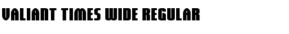 Valiant Times Wide Regular Font