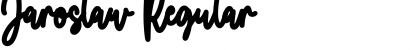 Jaroslaw Regular Font