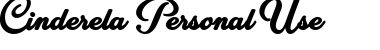 Cinderela Personal Use Regular Font