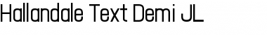 Hallandale Text Demi JL Regular Font