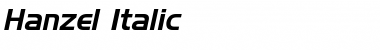 Hanzel Italic Font