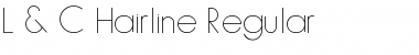 L & C Hairline Regular Font
