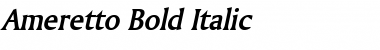 Ameretto Bold Italic Font