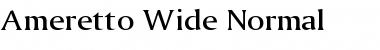 Ameretto Wide Normal Font